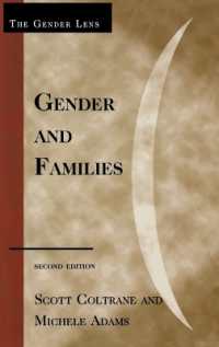 ジェンダーと家族（第２版）<br>Gender and Families (Gender Lens) （2ND）