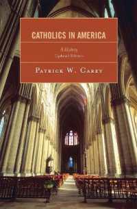 アメリカ・カトリック史<br>Catholics in America : A History （Updated）