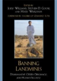 地雷禁止：１０年の軌跡<br>Banning Landmines : Disarmament, Citizen Diplomacy, and Human Security