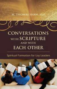 Conversations with Scripture and with Each Other : Spiritual Formation for Lay Leaders
