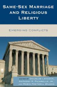 Same-Sex Marriage and Religious Liberty : Emerging Conflicts