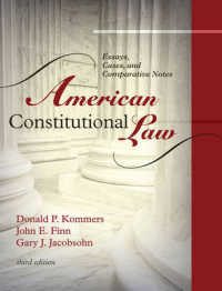 American Constitutional Law : Essays, Cases, and Comparative Notes （3RD）