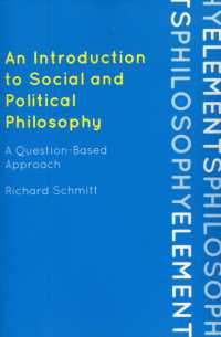 An Introduction to Social and Political Philosophy : A Question-Based Approach (Elements of Philosophy)