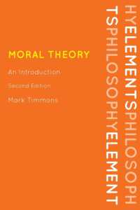 道徳理論入門（第２版）<br>Moral Theory : An Introduction (Elements of Philosophy) （2ND）