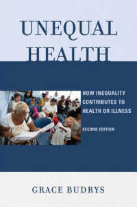Unequal Health : How Inequality Contributes to Health or Illness