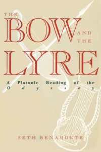 The Bow and the Lyre : A Platonic Reading of the Odyssey