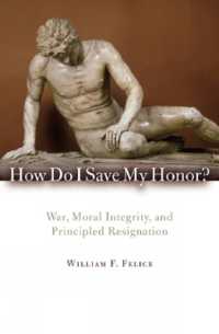 戦時の倫理的誠実<br>How Do I Save My Honor? : War, Moral Integrity, and Principled Resignation