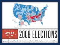 2008年米国大統領選挙アトラス<br>Atlas of the 2008 Elections