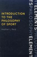 スポーツ哲学入門<br>Introduction to the Philosophy of Sport (Elements of Philosophy)