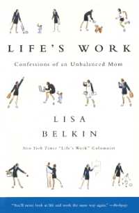 Life's Work : Confessions of an Unbalanced Mom