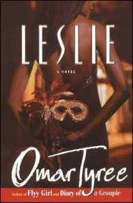 Leslie : A Novel （Reprint）