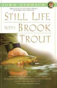 Still Life with Brook Trout (John Gierach's Fly-fishing Library)