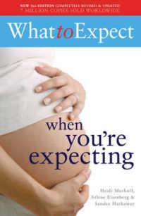 What to Expect When You're Expecting (What to Expect) （3RD）
