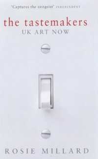 The Tastemakers : U.K. Art Now