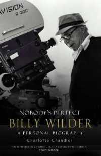 Nobody's Perfect : Billy Wilder - a Personal Biography
