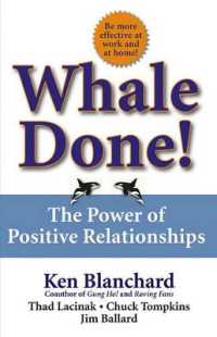 Whale Done! : The Power of Positive Relationships