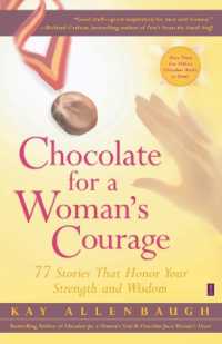 Chocolate for a Woman's Courage: 77 Stories that Honor Your Strength and Wisdom