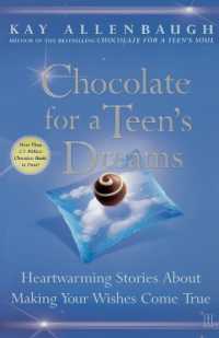 Chocolate for a Teens Dreams : Heartwarming Stories about Making Your Wishes Come True （Original）