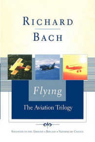 Flying: The Aviation Trilogy (Scribner Classics")