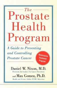 The Prostate Health Program : A Guide to Preventing and Controlling Prostate Cancer