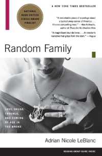 Random Family : Love, Drugs, Trouble, and Coming of Age in the Bronx