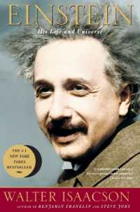 Ｗ．アイザックソン『アインシュタイン：その生涯と宇宙』（原書）<br>Einstein : His Life and Universe