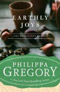 Earthly Joys (Tradescant Novels)