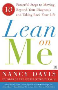 Lean on Me : 10 Powerful Steps to Moving Beyond Your Diagnosis and Taking Back Your Life