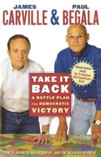 Take It Back : A Battle Plan for Democratic Victory