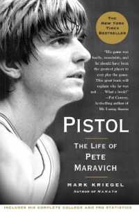 Pistol : The Life of Pete Maravich