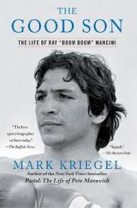 The Good Son : The Life of Ray 'Boom Boom' Mancini