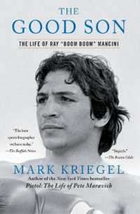 The Good Son : The Life of Ray 'Boom Boom' Mancini