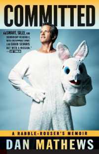 Committed : A Rabble-Rouser's Memoir