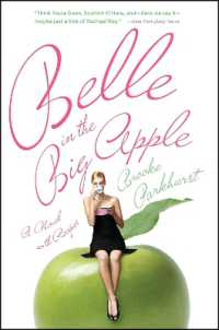 Belle in the Big Apple : A Novel with Recipes