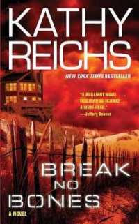 Break No Bones (Temperance Brennan Novels)