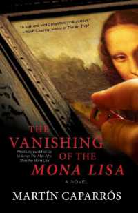 The Vanishing of the Mona Lisa