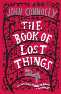 ジョン・コナリー『失われたものたちの本』（原書）<br>The Book of Lost Things (The Book of Lost Things)