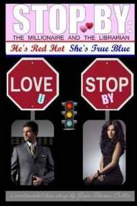 Stop by : The Millionaire and the Librarian - He's Red Hot, She's True Blue: A Sentimental Love Story by Jean-Thomas Cullen