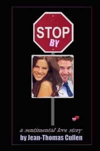 Stop by : A Sentimental Love Story