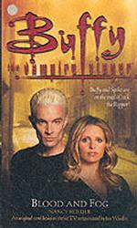 Blood and Fog (Buffy the Vampire Slayer) （1ST）