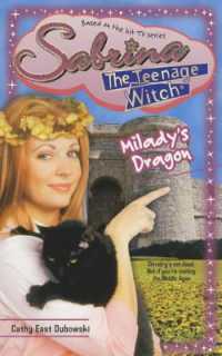 Witch Way Did She Go (Sabrina, the Teenage Witch S.)