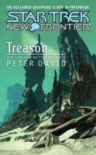 Star Trek: New Frontier: Treason (Star Trek: The Next Generation")