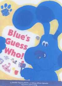 Blue's Guess Who! (Blue's Clues S.)