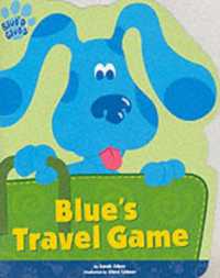 Blue's Travel Game (Blue's Clues S.)