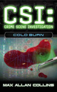 Cold Burn (Csi: Crime Scene Investigation)