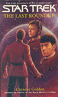 The Last Roundup (Star Trek) （Reprint）