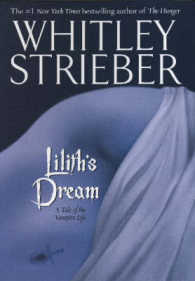 Lilith's Dream : A Tale of the Vampire Life
