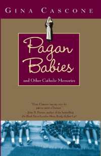 Pagan Babies : And Other Catholic Memories