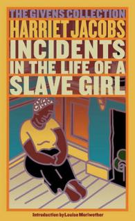 Incidents in the Life of a Slave Girl : The Givens Collection (The Givens Collection)
