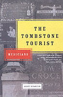The Tombstone Tourist : Musicians （2ND）